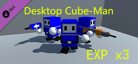 Desktop Cube-Man Triple Exp cover art