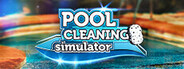 Pool Cleaning Simulator Playtest