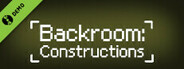 Backroom: Constructions Demo