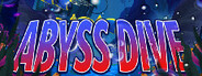 Abyss Dive System Requirements