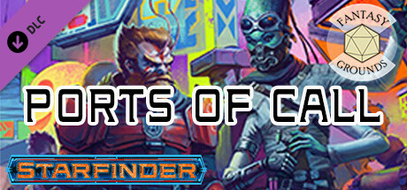 Fantasy Grounds - Starfinder RPG - Ports of Call cover art