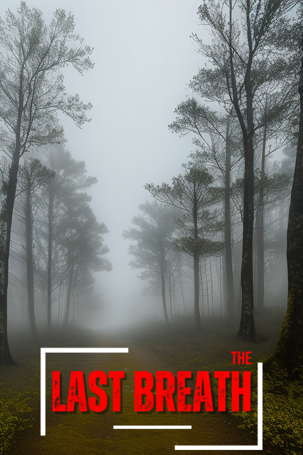 THE LAST BREATH for steam THE LAST BREATH for steam