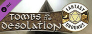 Fantasy Grounds - Shadow of the Demon Lord Tombs of the Desolation