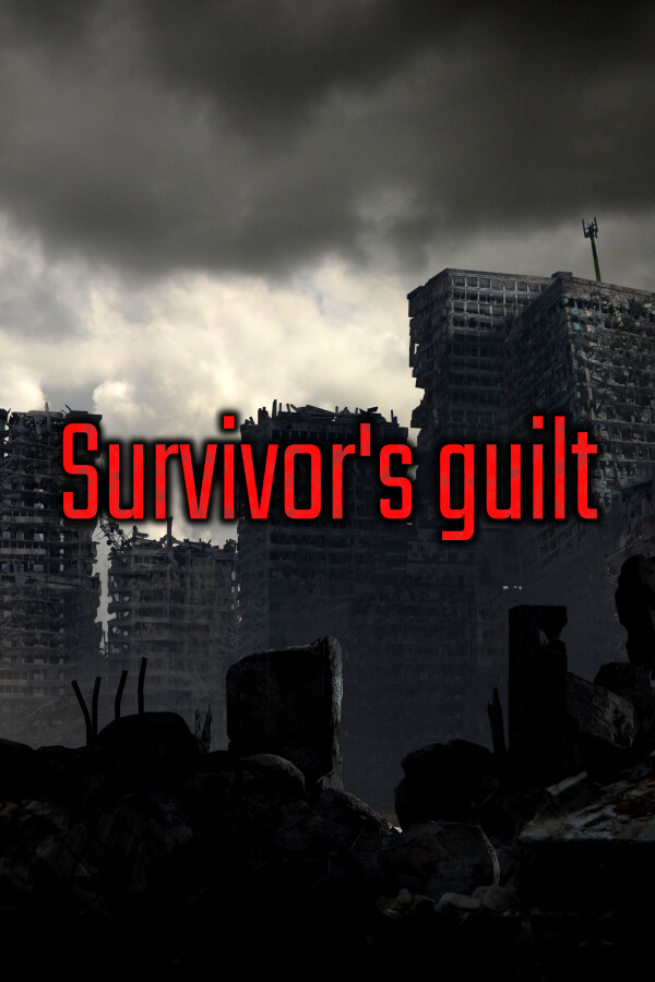 Survivor's guilt for steam