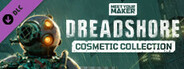 Meet Your Maker - Dreadshore Cosmetic Collection DLC