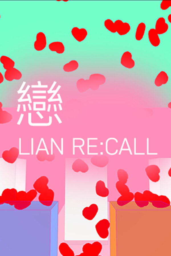 戀 LIAN Re:Call for steam