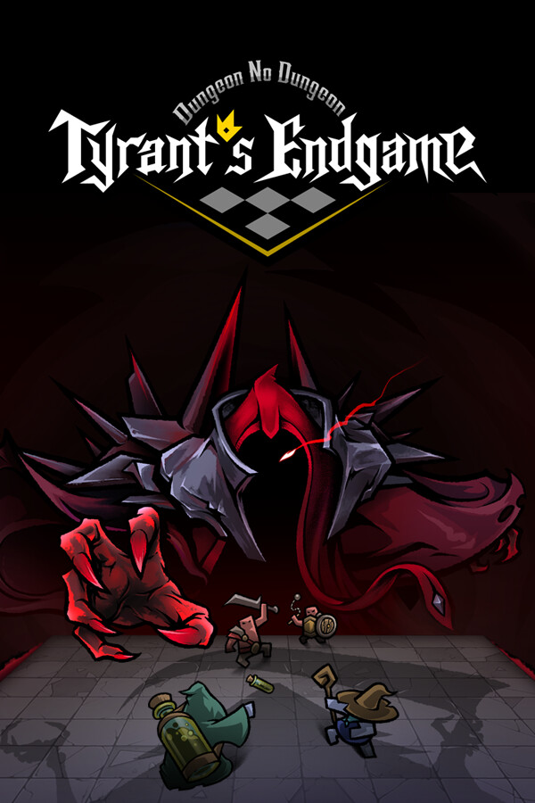 Dungeon No Dungeon: Tyrant's Endgame for steam