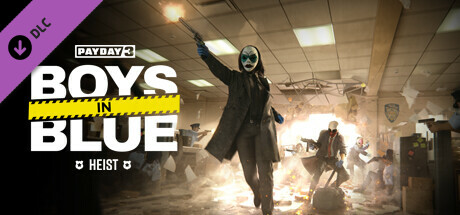 PAYDAY 3: Boys in Blue Heist cover art