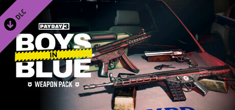 PAYDAY 3: Boys in Blue Weapon Pack cover art