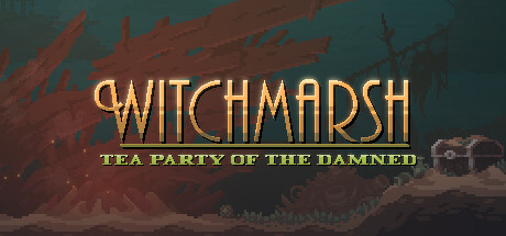 Witchmarsh: Tea Party of the Damned cover art