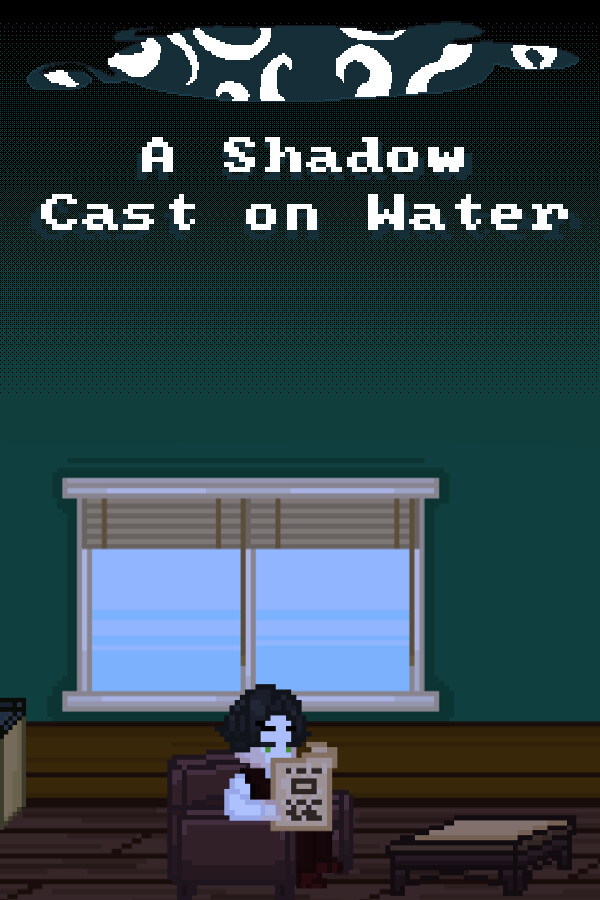 A Shadow Cast on Water for steam