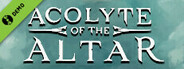 Acolyte of the Altar Demo