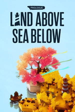 Land Above Sea Below Prologue Land Above Sea Below Prologue