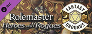 Fantasy Grounds - Heroes and Rogues
