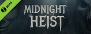 Midnight Heist Demo