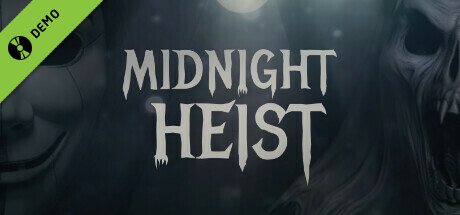 Midnight Heist Demo cover art