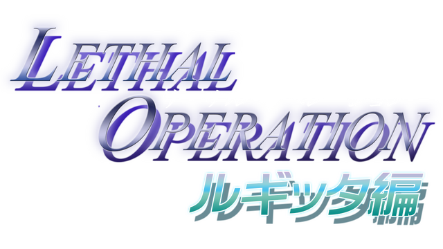 Lethal Operation Episode 1 healer Rugitta Logo