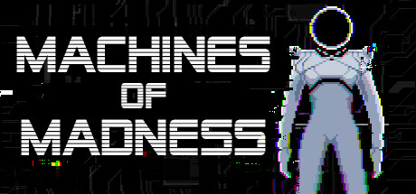 MACHINES OF MADNESS cover art