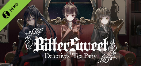 BitterSweet Detective's Tea Party Demo cover art