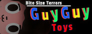 Bite Size Terrors: GuyGuy Toys System Requirements