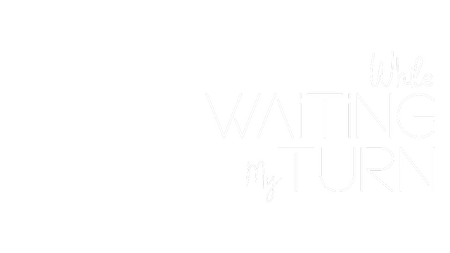 While waiting my turn Logo