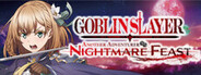 GOBLIN SLAYER -ANOTHER ADVENTURER- NIGHTMARE FEAST System Requirements