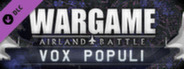 Wargame: AirLand Battle - Vox Populi