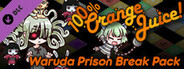 100% Orange Juice - Waruda Prison Break Pack