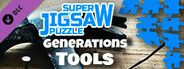 Super Jigsaw Puzzle: Generations - Tools
