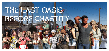 The Last Oasis Before Chastity PC Specs