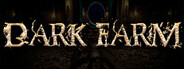 Dark Farm