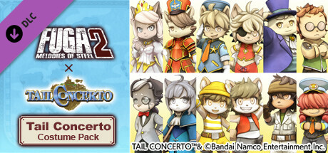 Fuga: Melodies of Steel 2 - Tail Concerto Costume Pack cover art