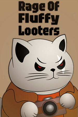Rage of Fluffy Looters