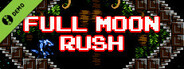 Full Moon Rush Demo
