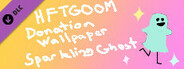 HFTGOOM - Donation Wallpaper - Sparkling Ghost