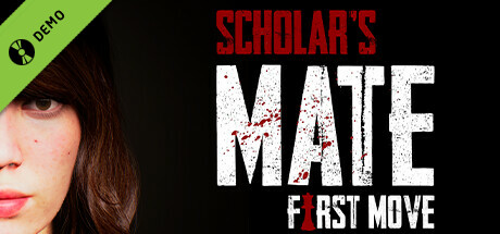 Scholar's Mate - First Move Demo cover art