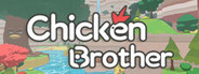 鸡肉哥哥 Chicken Brother