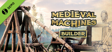 Medieval Machines Builder Demo cover art
