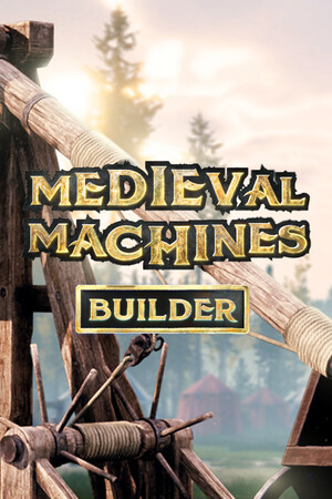 Medieval Machines Builder Demo