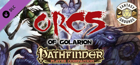 Fantasy Grounds - Pathfinder RPG - Pathfinder Companion: Orcs of Golarion cover art