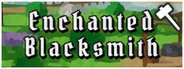 Enchanted Blacksmith Playtest