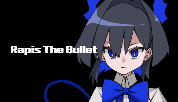Rapis The Bullet