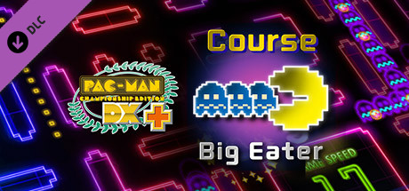 Pac-Man Championship Edition DX+: Big Eater Course cover art