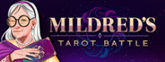 Mildred's Tarot Battle