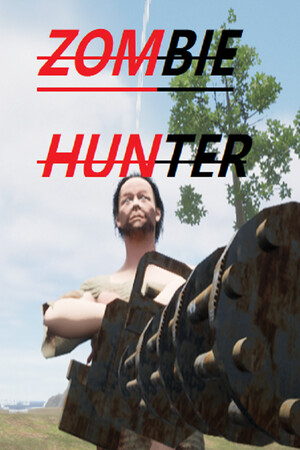 Zombie Hunter Zombie Hunter