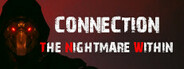 Connection: The Nightmare Within Playtest