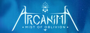 Arcanima: Mist of Oblivion Playtest
