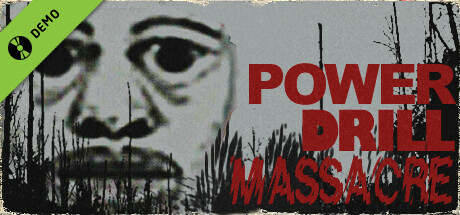 Power Drill Massacre Demo cover art