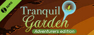 Tranquil Garden: Adventurer's Edition Demo