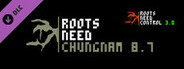 Roots Need Control 3.0 - Roots Need Chungnam 8.7